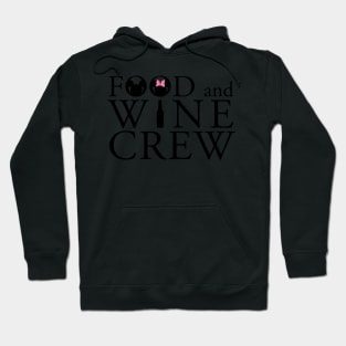 Food and Wine Crew Hoodie